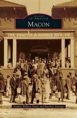 Macon by Stephen Wallace Taylor