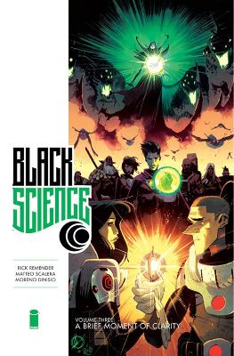 Black Science Premiere Hardcover Volume 3: A Brief Moment of Clarity book