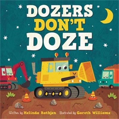 Dozers Don't Doze book