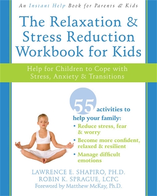 Relaxation & Stress Reduction Workbook for Kids book