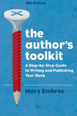 The Author's Toolkit by Mary Embree
