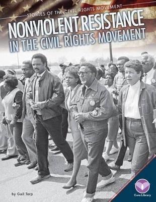 Nonviolent Resistance in the Civil Rights Movement book