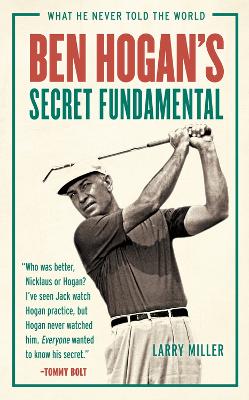 Ben Hogan's Secret Fundamental book