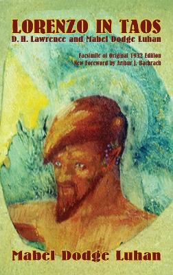 Lorenzo in Taos: D. H. Lawrence and Mabel Dodge Luhan by Mabel Dodge Luhan