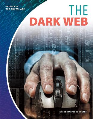 The Dark Web by Sue Bradford Edwards