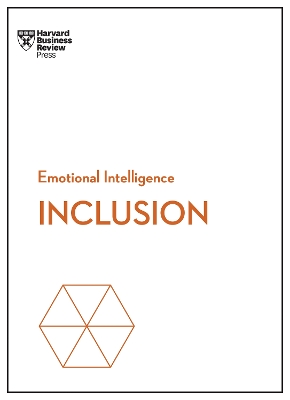 Inclusion (HBR Emotional Intelligence Series) book