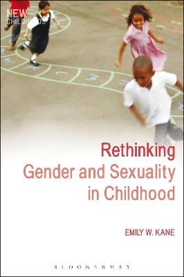 Rethinking Gender and Sexuality in Childhood by Professor Emily W. Kane