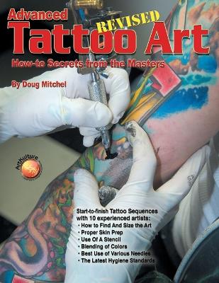 Advanced Tattoo Art Revised book