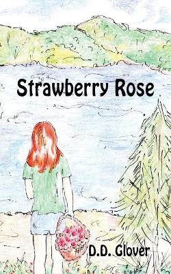 Strawberry Rose book