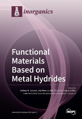 Functional Materials Based on Metal Hydrides book