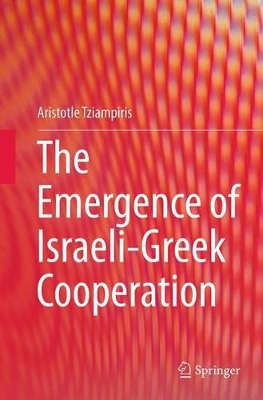 Emergence of Israeli-Greek Cooperation book