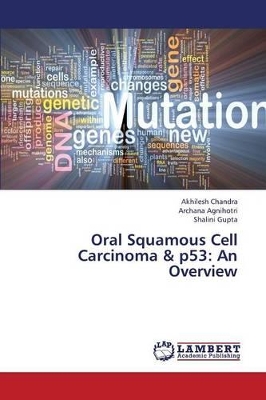 Oral Squamous Cell Carcinoma & P53: An Overview book