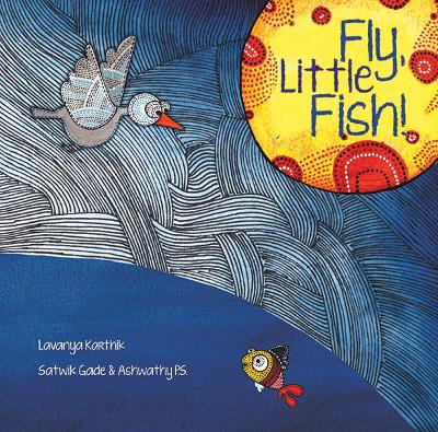 Fly, Little Fish! book