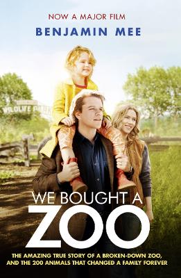 We Bought a Zoo (Film Tie-in) by Benjamin Mee
