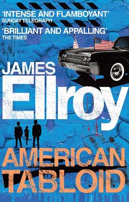 American Tabloid by James Ellroy