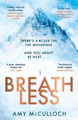 Breathless: This year’s most gripping thriller and Sunday Times Crime Book of the Month by Amy McCulloch