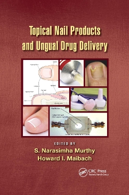 Topical Nail Products and Ungual Drug Delivery book