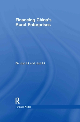Financing China's Rural Enterprises book