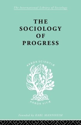The Sociology of Progress by Leslie Sklair