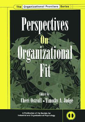 Perspectives on Organizational Fit by Cheri Ostroff