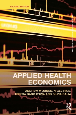 Applied Health Economics by Andrew M. Jones