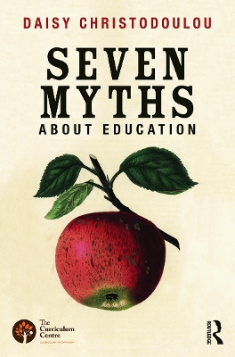 Seven Myths About Education book