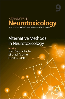 Alternative Methods in Neurotoxicology: Volume 9 book