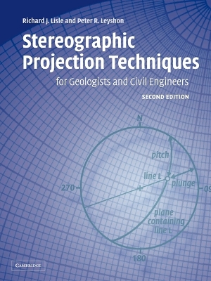 Stereographic Projection Techniques for Geologists and Civil Engineers book