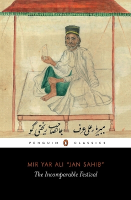 The Incomparable Festival (A masterpiece of Indo-Islamic literary culture) book