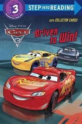 Driven to Win! (Disney/Pixar Cars 3) book