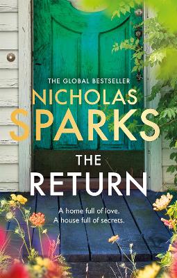 The Return: The heart-wrenching new novel from the bestselling author of The Notebook by Nicholas Sparks