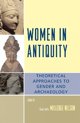 Women in Antiquity by Sarah Milledge Nelson