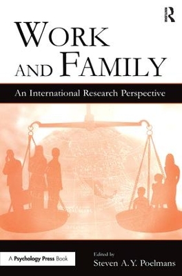 Work and Family by Steven A.Y. Poelmans