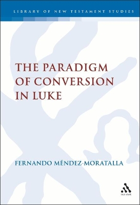 Paradigm of Conversion in Luke book