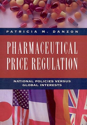 Pharmaceutical Price Regulation by Patricia M. Danzon