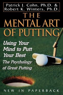 Mental Art of Putting book