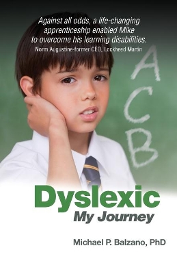 Dyslexic: My Journey book
