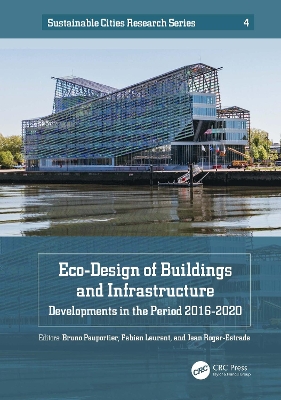 Eco-Design of Buildings and Infrastructure: Developments in the Period 2016–2020 by Bruno Peuportier