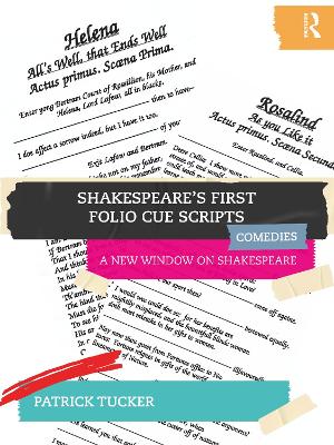 Shakespeare’s First Folio Cue Scripts - Comedies: A New Window on Shakespeare book