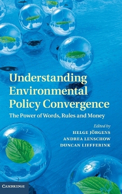 Understanding Environmental Policy Convergence book