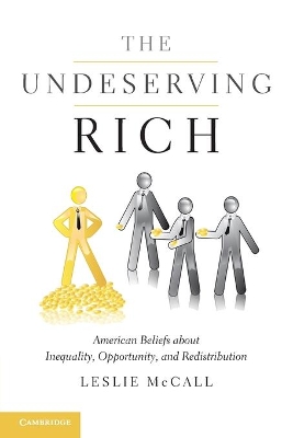 The Undeserving Rich by Leslie McCall