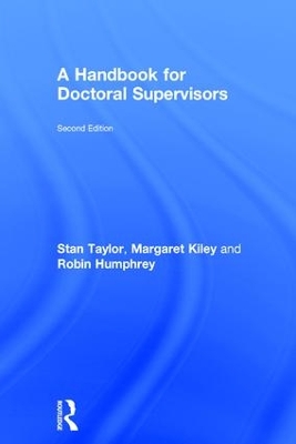 Handbook for Doctoral Supervisors by Stan Taylor