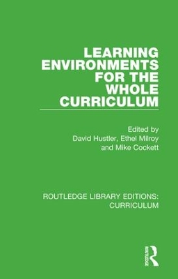 Learning Environments for the Whole Curriculum by David Hustler