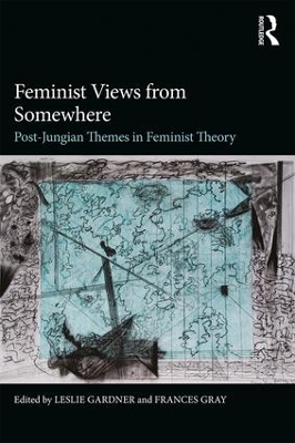 Feminist Views from Somewhere by Leslie Gardner