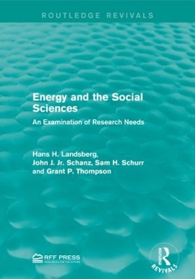 Energy and the Social Sciences by Hans H. Landsberg