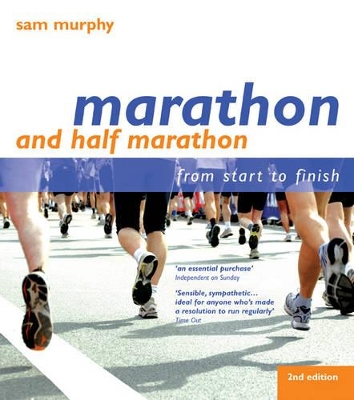 Marathon and Half Marathon: From Start to Finish book