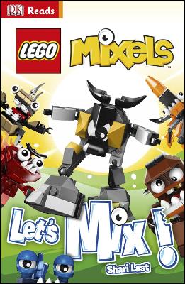 LEGO (R) Mixels Let's Mix! book