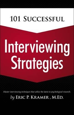 101 Successful Interviewing Strategies book