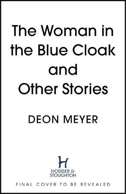 The Woman in the Blue Cloak and Other Stories book