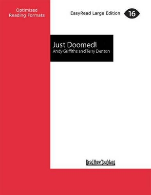 Just Doomed!: Just Series (book 8) by Andy Griffiths